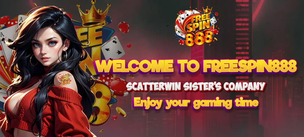 FREESPIN888 Casino - Welcome and enjoy user friendly platform