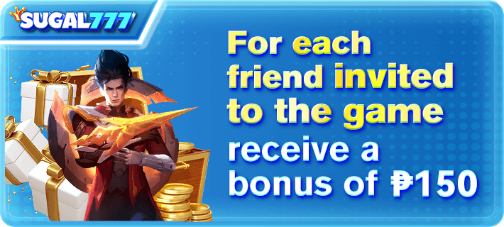 SUGAL777 Invite friends get P150 Bonus