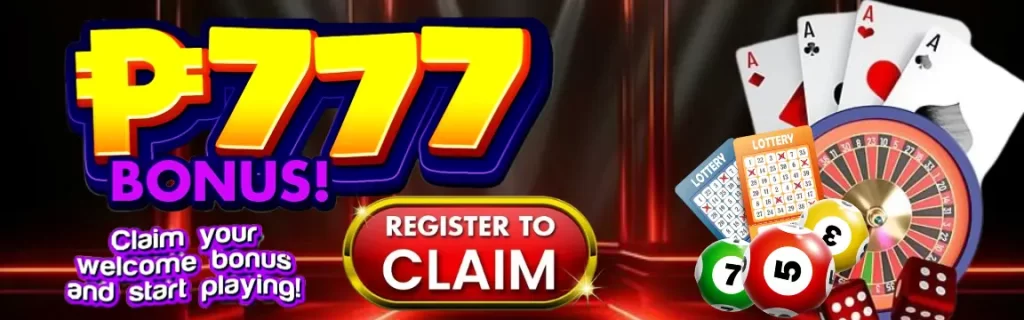 Register and Download App Get Free up to P777 Bonus