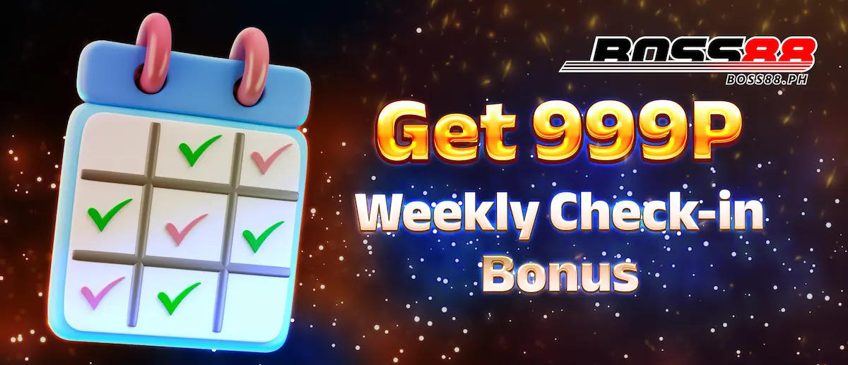 BOSS88 Weekly Check In Bonus