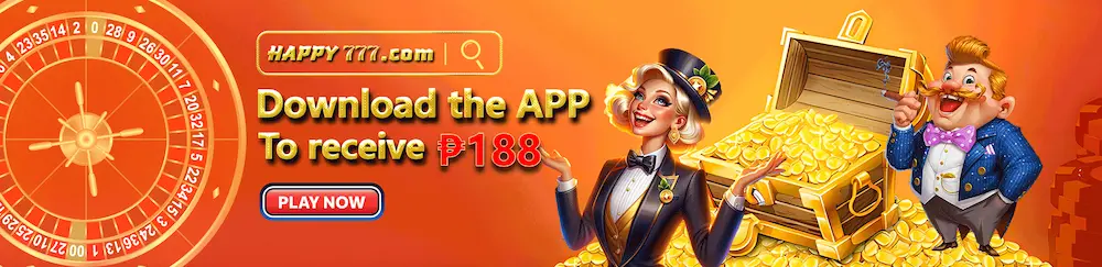 HAPPY777 App - Download and Get P188 Bonus