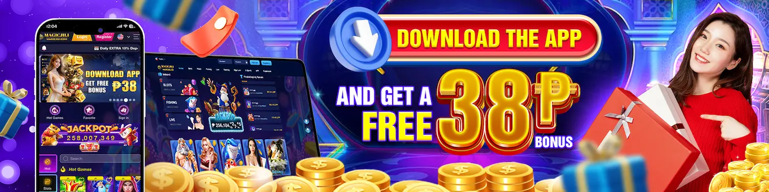 MAGICJILI App - Download the App & Get Free P38 Bonus